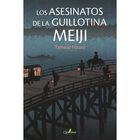 Los asesinatos de la Guillotina Meiji