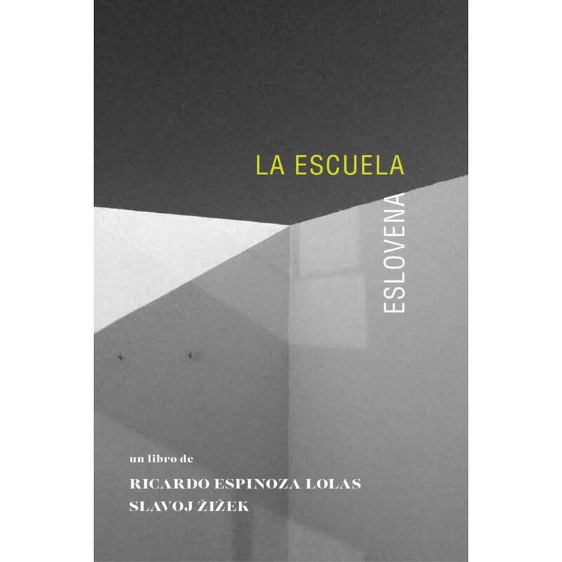La Escuela Eslovena, De Slavoj Zizek, Paradiso,... image number null