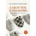 Car&aacute;cter Y Neurosis, De Naranjo Claudio, Ediciones La Llave