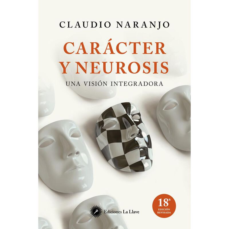 Car&aacute;cter Y Neurosis, De Naranjo Claudio, Edicio... image number null