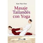 Masaje tail&aacute;ndes con yoga