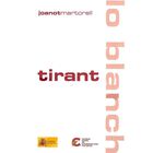 Tirant Lo Blanch, De Joanot Martorell, Tirant Lo Blanch