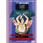 La Org&iacute;a Sangrienta De Las Mujeres Demonio [dvd]