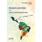 Pich&oacute;n -riviere Como Autor Latinoamericano, De Fabris Ferna