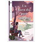 Un Buen Dia Para Estar Sola