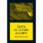 Hasta el &Uacute;ltimo Aliento