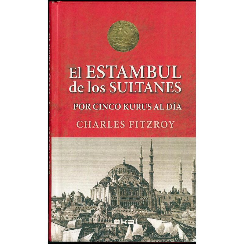 EL ESTAMBUL DE LOS SULTANES POR 5 KURUS AL D&Iacute;A image number null
