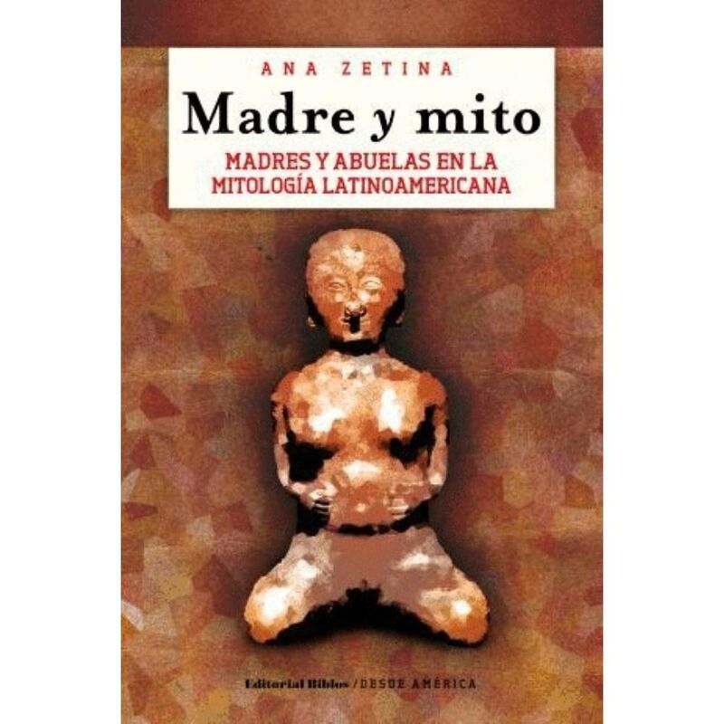 Madre Y Mito, De Zetina Ana, Biblos, Pasta Blan... image number null