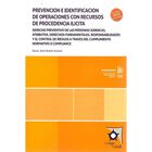Prevenci&oacute;n E Identificaci&oacute;n De Operaciones Con Recursos De Procedencia Il&iacute;cita