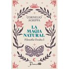 Filosof&iacute;a Oculta I: La Magia Natural, De Cornelio Agrippa