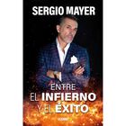 Entre el infierno y el &eacute;xito