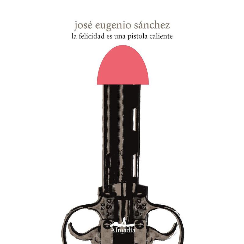 La felicidad es una pistola caliente image number null