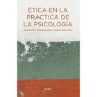 &Eacute;tica en la pr&aacute;ctica de la psicolog&iacute;a