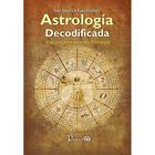Astrolog&iacute;a Decodificada