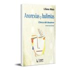 Anorexias Y Bulimias, De Mato Liliana, Lugar, Pasta Blanda