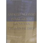 La nueva ciudad de Dios