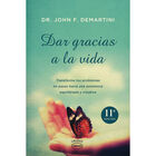 Dar Gracias a la Vida