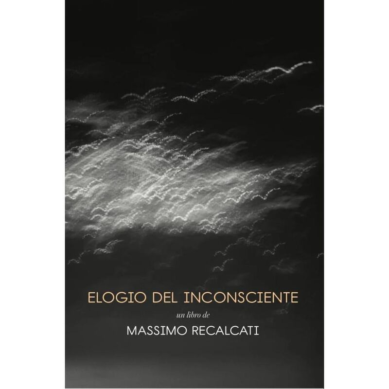 Elogio Del Inconsciente, De Recalcati Massimo, ... image number null