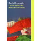 La Sociedad del Desconocimiento