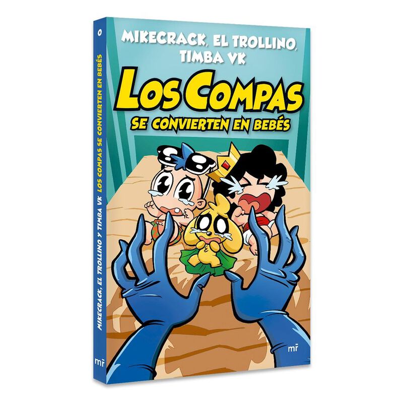 Los Compas Se Convierten En Beb&eacute;s, De Mikecrack... image number null