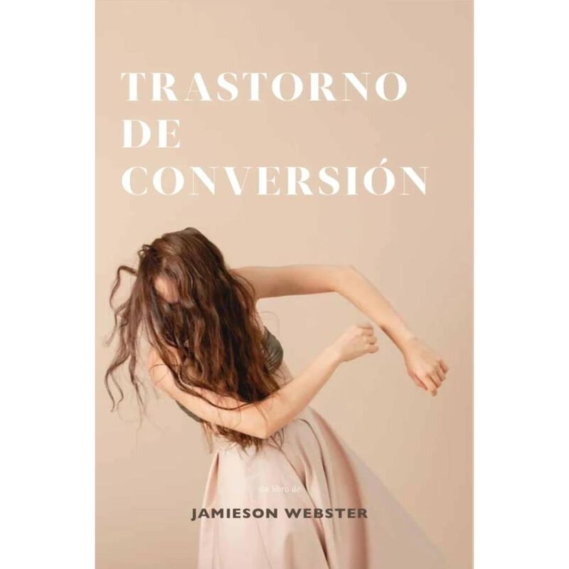 Trastorno De Conversi&oacute;n, De Webster Jamieson, P... image number null