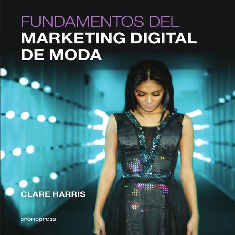 Fundamentos Del Marketing Digital De Moda, De C... image number null