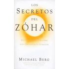 Los Secretos Del Zoh&aacute;r - Historias Y Meditaciones Para Despertar El Coraz&oacute;n