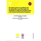 Un Nuevo Paso En La Defensa De Los Derechos Y Las Libertades En Coahuila: La Reforma Constitucional Y Las Cartas De Derechos Humanos