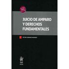 Juicio De Amparo Y Derechos Fundamentales, De Victor Carranza