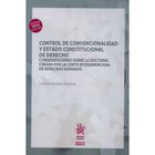 Control De Convencionalidad Y Estado Constitucional De Derecho