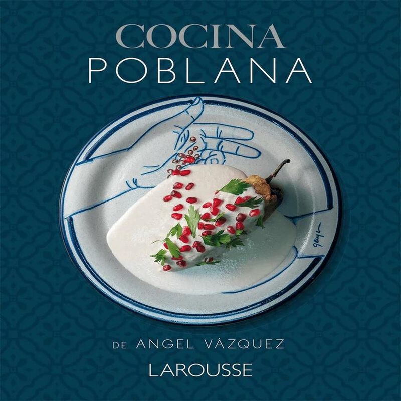 Cocina Poblana De &Aacute;ngel V&aacute;zquez, De V&aacute;zquez &Aacute;ng... image number null