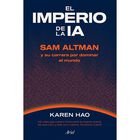 El Imperio De La Ia, De Karen Hao, Ariel, Pasta Blanda