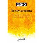 Yo soy la puerta (nueva edici&oacute;n)