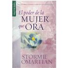 Poder De La Mujer Que Ora (Favoritos)