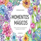 Momentos M&aacute;gicos, De Toc De Groc, Promopress, Pasta Blanda