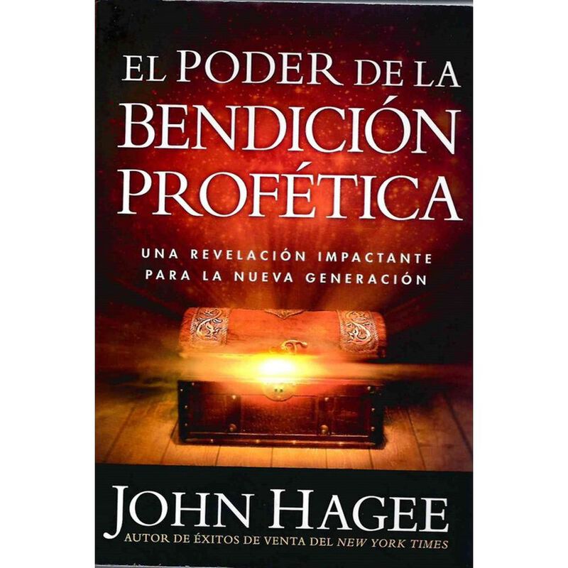 Poder De La Bendici&oacute;n Prof&eacute;tica, De John Hagee,... image number null