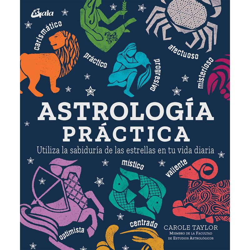 Astrolog&iacute;a Pr&aacute;ctica. Utiliza la Sabidur&iacute;a de la... image number null
