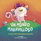Un Mundo Maravilloso. Cart&oacute;n, De Pinillos J. S., Pasta Dura