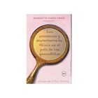 Las aventuras y desventuras de Alicia en el pa&iacute;s de las quesadillas