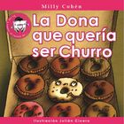 La dona que quer&iacute;a ser Churro