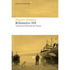 Kil&oacute;metro 101