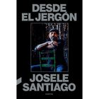 Desde El Jerg&oacute;n, De Santiago Josele, Contra, Pasta Blanda