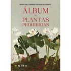 &Aacute;lbum de plantas prohibidas