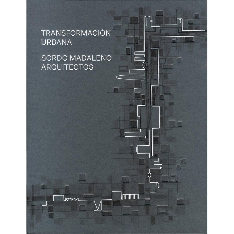 Sordo Madaleno. Transformaci&oacute;n urbana image number null