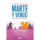 Trabaja conmigo: Marte y Venus. Inteligencia de g&eacute;nero