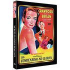 Los Condenados No Lloran (dvd)