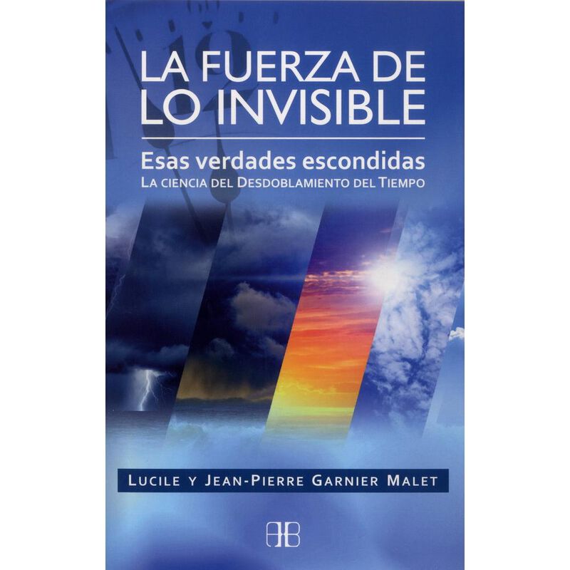 Fuerza de lo invisible, La. Esas verdades escon... image number null