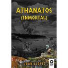 Athanatos, De Llopis Climent, Juan, Kolima Books, Blanda