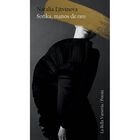 So&ntilde;ka, manos de oro