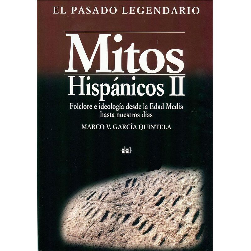 MITOS HISPANICOS II, FOLCLORE E IDEOLOGIA DE E.... image number null